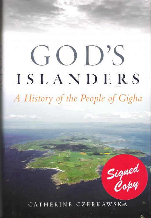 God's Islanders: A History of the People of Gigha.