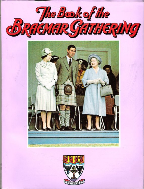 The Book of the Braemar Gathering, 1981.