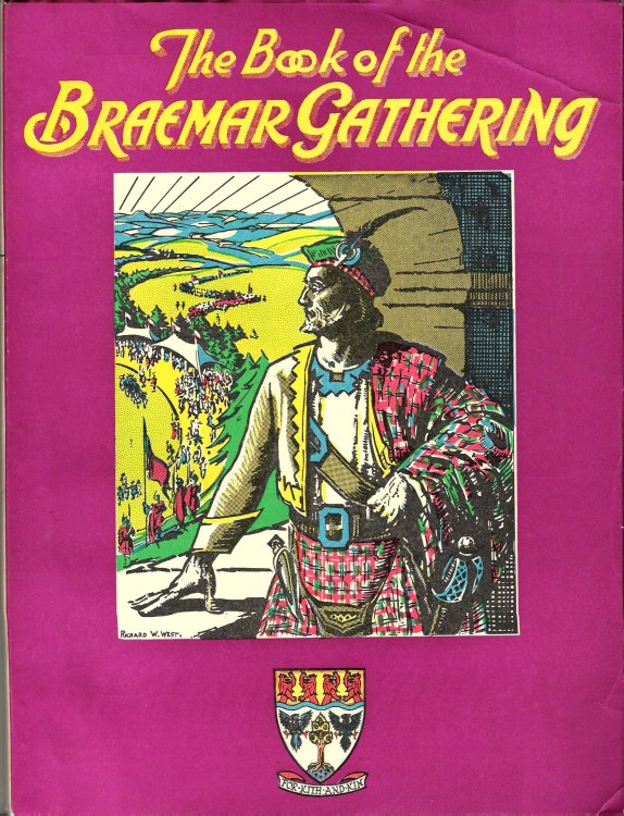 The Book of the Braemar Gathering 1974.