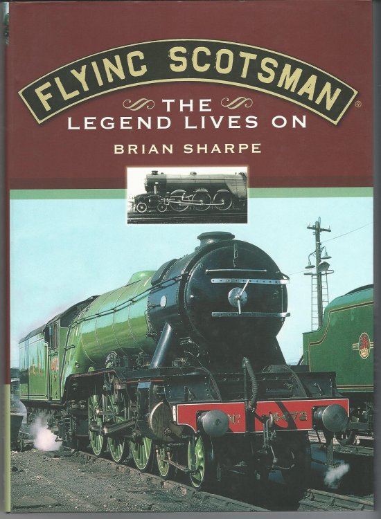 Flying Scotsman: The Legend Lives On.