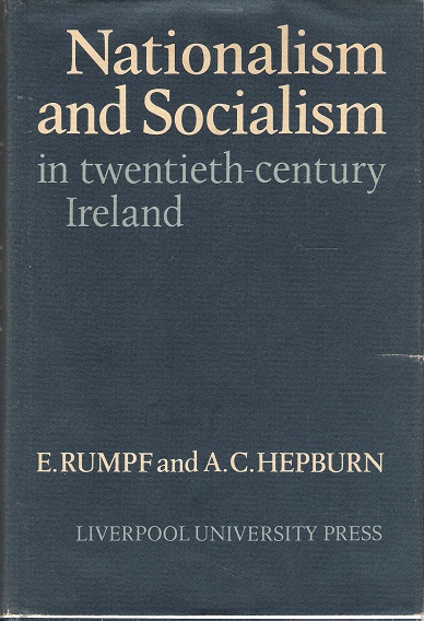 Nationalism and Socialism in Twentieth-Century Ireland.