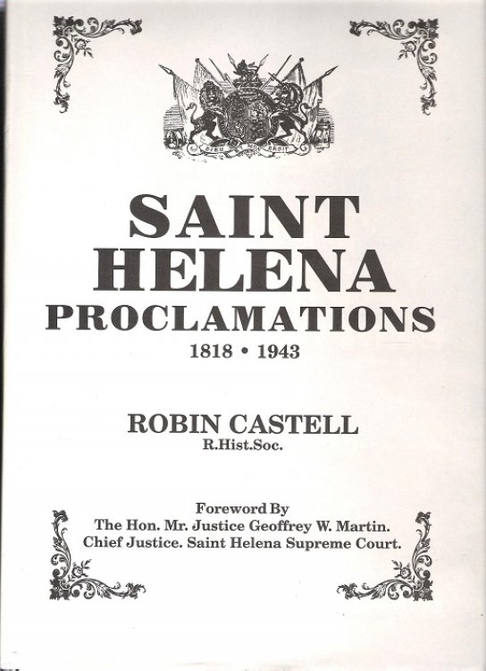 Saint Helena Proclamations 1818-1943.