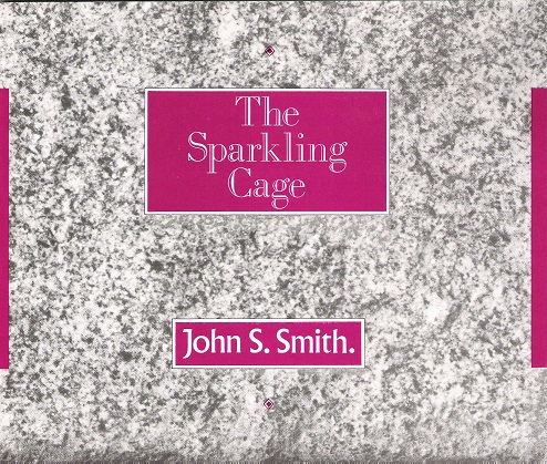 The Sparkling Cage.