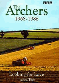 The Archers: The Ambridge Chronicles, 1968-86 - Looking for Love