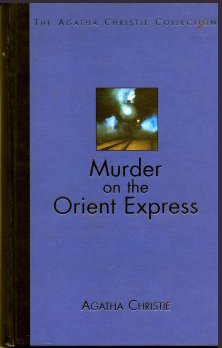 Murder on the Orient Express (The Agatha Christie Collection)