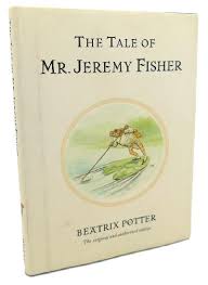 The Tale of Mr. Jeremy Fisher