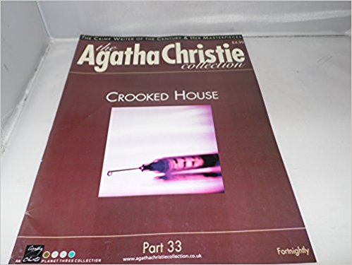 The Agatha Christie Collection Magazine: Part 33: Crooked House