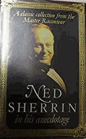 Ned Sherrin in His Anecdotage
