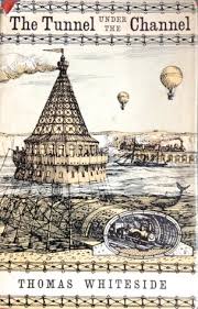 The Tunnel Under the Channel