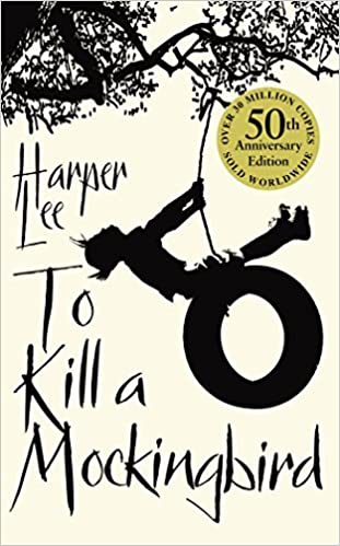 To Kill A Mockingbird: 50th Anniversary edition
