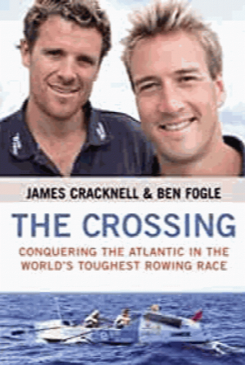 The Crossing: Conquering the Atlantic in the World's Toughest Rowing Race