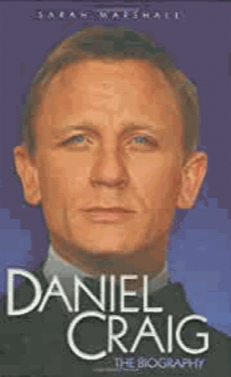Daniel Craig: The Biography