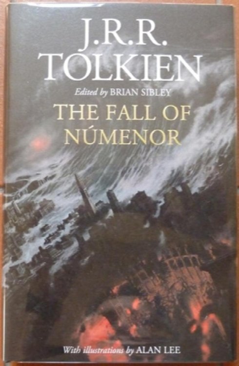 The Fall of Nmenor: and Other Tales from the Second Age of Middle-earth (Signed by the Illustrator & Editor)