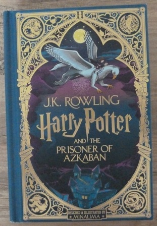 Harry Potter and the Prisoner of Azkaban: MinaLima Edition (Signed by the Illustrator's)