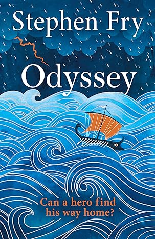 Odyssey: The final part of the story started in global bestseller Mythos (Stephen Frys Greek Myths, 4)