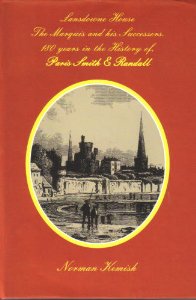 Lansdowne House, the Marquis and his successors: An unfolding of 180 years in the history of Paris Smith and Randall