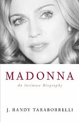 Madonna : An Intimate Biography