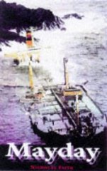 Mayday the Perils of the Waves