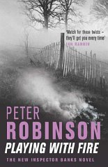 Playing with Fire: The New Inspector Banks Novel