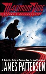 School's Out-Forever (Maximum Ride)