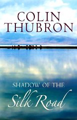 Shadow of the Silk Road