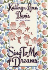 Sing to Me of Dreams