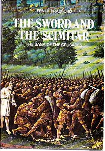 Sword and the Scimitar: Saga of the Crusades