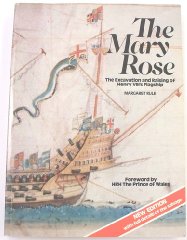 The Mary Rose: The excavation and raising of Henry VIII's flagship