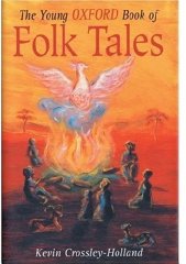 The Young Oxford Book of Folk Tales