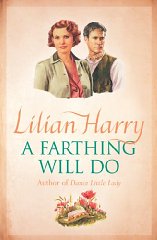 A Farthing Will Do