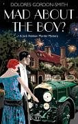Mad About the Boy (Jack Haldean Murder Mystery)