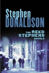 The Reed Stephens Novels: The Man Who Risked His Partner , The Man Who Killed His Brother , The Man Who Tried to Get Away