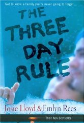 The Three Day Rule: Get to Know a Family You're Never Going to Forget .