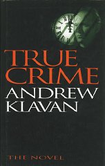 True Crime: The Novel