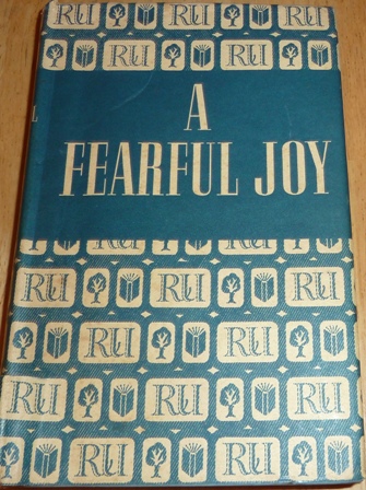 A Fearful Joy