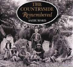 The Countryside Remembered