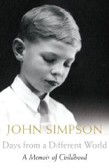 Days from a Different World: A Memoir of Childhood [Illustrated]
