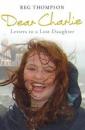 Dear Charlie: Letters to a Lost Daughter