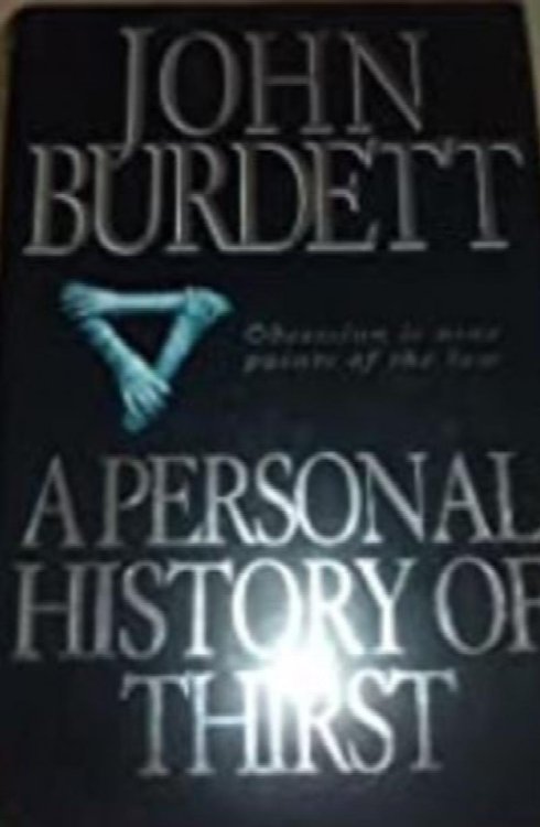 A Personal History of Thirst