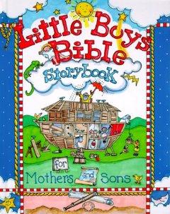 Little Boys Bible Storybook for Mothers and Sons