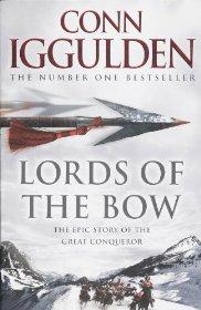 Lords of the Bow (Conqueror, Book 2)