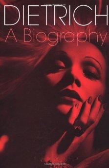Dietrich: A Biography