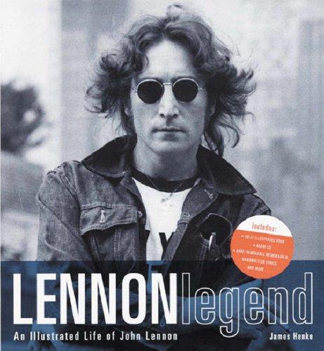 Lennon Legend: An Illustrated Life of John Lennon