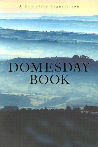 Domesday Book: A Complete Translation (Alecto Historical Editions)