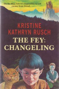 Fey, The - Changeling