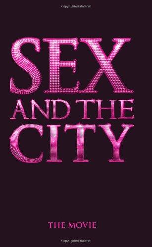 Sex and the City: The Movie
