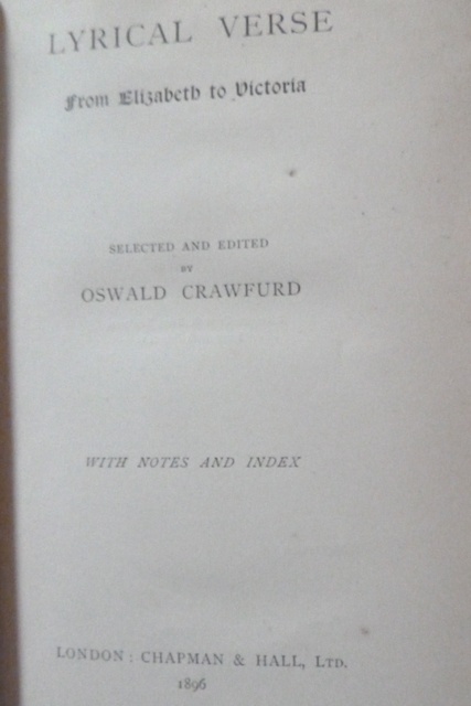 Lyrical Verse, from Elizabeth to Victoria. Selected and edited by O. Crawfurd. With notes and index