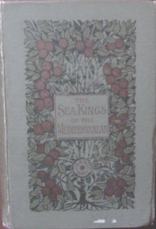 The Sea Kings of the Mediterranean