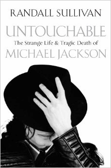 Untouchable: The Strange Life and Tragic Death of Michael Jackson