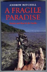 A Fragile Paradise